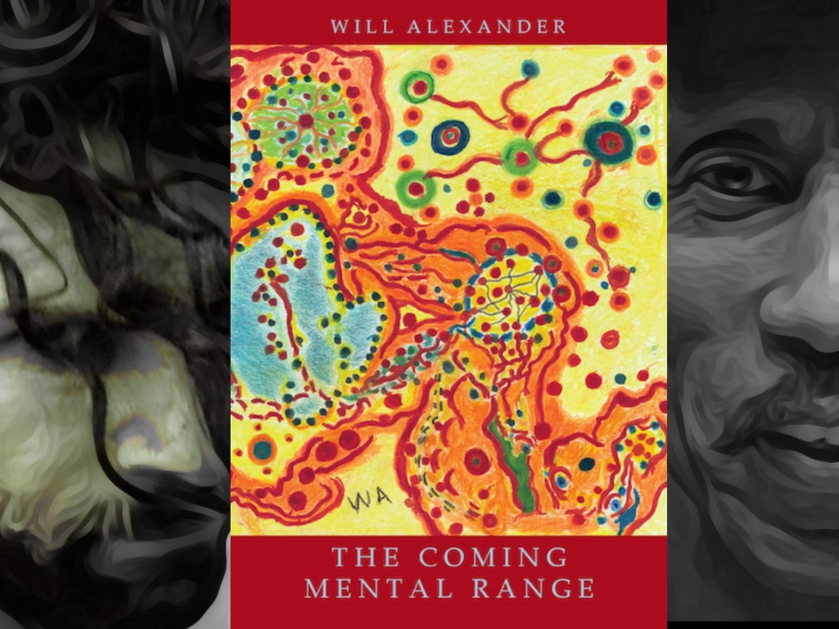 THE COMING  MENTAL RANGE OF WILL ALEXANDER/BY MOHSEN EL BELASY